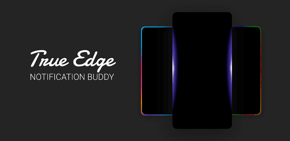True Edge: Notification Buddy screenshot 1
