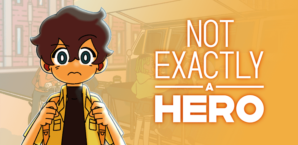 Not Exactly A Hero: Story Game screenshot 1