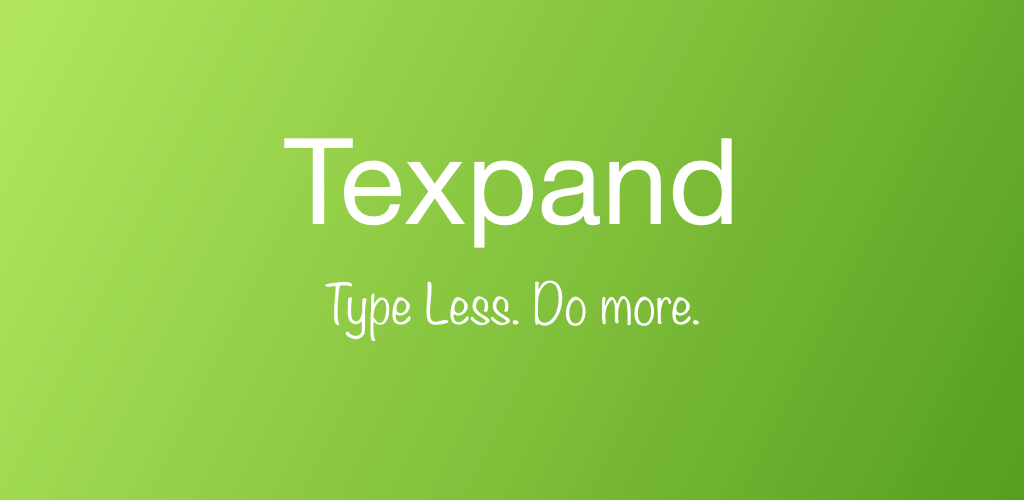 Texpand: Text Expander screenshot 1