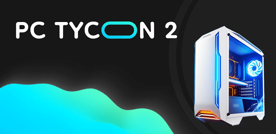 PC Tycoon 2 screenshot 1