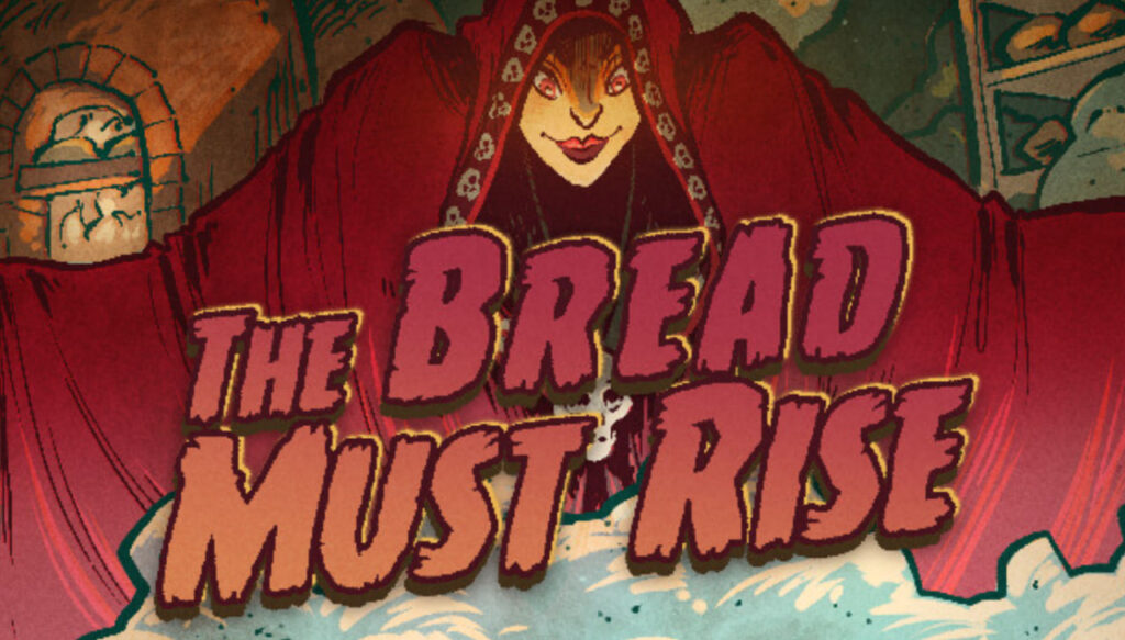 The Bread Must Rise screenshot 1