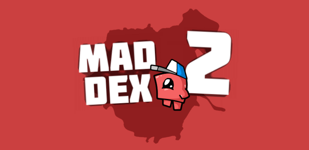 Mad Dex 2 MOD screenshot 1