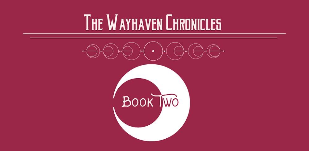 Wayhaven Chronicles: Book Two screenshot 1